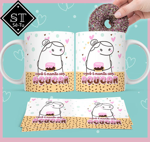 Caneca Avó é mãe com açúcar